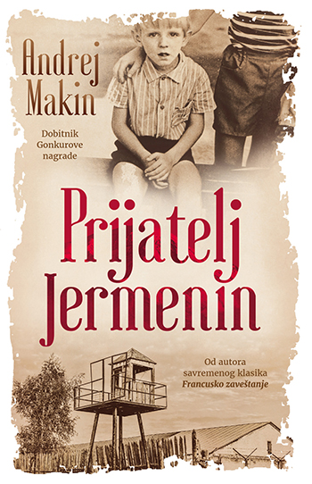 Андреј Макин: „Пријатељ Јерменин”